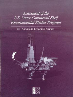 cover image of Assessment of the U.S. Outer Continental Shelf Environmental Studies Program, Volume 3